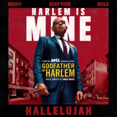 Hallelujah (feat. Buddy, A$AP Ferg & Wale) - Single by Godfather of Harlem album reviews, ratings, credits