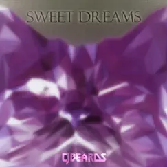 Sweet Dreams - Single by Cjbeards album reviews, ratings, credits