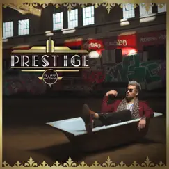 Prestige by Zaez album reviews, ratings, credits