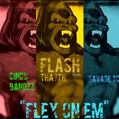 Flex on Em (feat. Cinco Bandzz & Savagetc) Song Lyrics