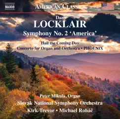 Dan Locklair: Orchestral Works by Slovak National Symphony Orchestra album reviews, ratings, credits