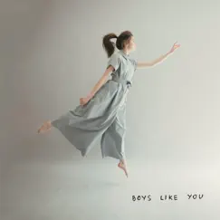 Boys Like You - Single by Dodie album reviews, ratings, credits