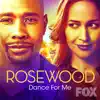 Dance for Me (From "Rosewood") [feat. Janel Parrish] - Single album lyrics, reviews, download
