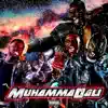 MuhammaDALI album lyrics, reviews, download