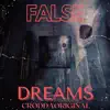 False Dreams (feat. Bart Henderson) - Single album lyrics, reviews, download