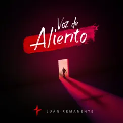 Voz de Aliento - EP by Juan Remanente album reviews, ratings, credits