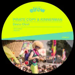 Disco Chief - Single by Pirate Copy & Kinnerman album reviews, ratings, credits