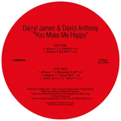 You Make Me Happy (Remixes) by Darryl James & David Anthony album reviews, ratings, credits