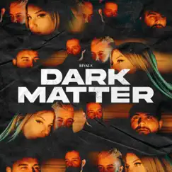 Dark Matter Song Lyrics