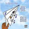 Mile High (feat. Myno) - Single album lyrics, reviews, download