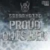 Proud Outsider song lyrics