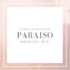 Paraiso - Single album lyrics, reviews, download