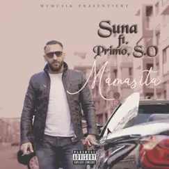 Mamasita (feat. Primo & So!) - Single by Suna album reviews, ratings, credits