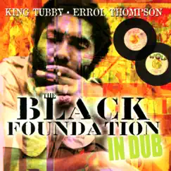 Black Foundation In Dub by Jack Ruby, King Tubby & Errol Thompson album reviews, ratings, credits