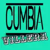 Cumbia Villera - Single album lyrics, reviews, download