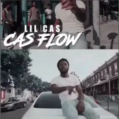 Cas Flow - Single by Lil' Cas album reviews, ratings, credits