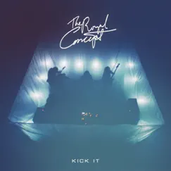 Kick It Song Lyrics