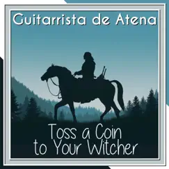 Toss a Coin To Your Witcher ~ Jaskier Song ~ (From 