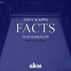 Facts (feat. Raskal559) - Single album lyrics, reviews, download