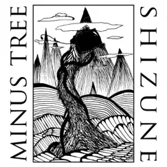 Shizune - Single by Minus Tree album reviews, ratings, credits