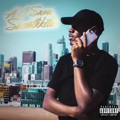 Smoothkilla - EP by AJ Snow album reviews, ratings, credits