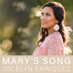 Mary's Song - Single by Jocelyn Enriquez album reviews, ratings, credits