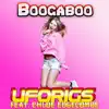 Boogaboo (feat. Chloe Edgecombe) - Single album lyrics, reviews, download