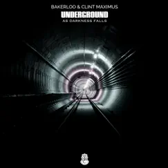 Underground (As Darkness Falls) Song Lyrics