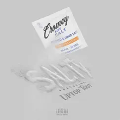 Salty (feat. UpTop Toot) - Single by Cromey album reviews, ratings, credits