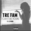 I Can't Be Yours (feat. K Young) - Single album lyrics, reviews, download