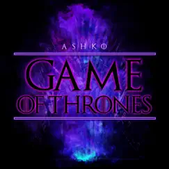 Game of Thrones Theme - Single by Ashko album reviews, ratings, credits