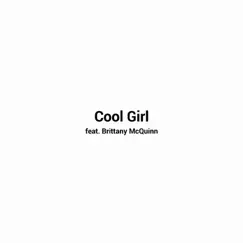 Cool Girl (feat. Qwinn) - Single by Sierra Outcast album reviews, ratings, credits