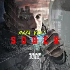 Sober - Single by Raja Veli album reviews, ratings, credits