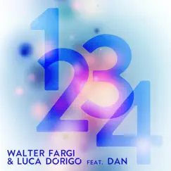 1234 - Single by Walter Fargi, Luca Dorigo & Dan album reviews, ratings, credits