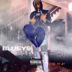 Blueys - Single by Myles Preme album reviews, ratings, credits