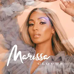Clouds - Single by Marissa album reviews, ratings, credits