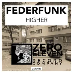 Higher - Single by FederFunk album reviews, ratings, credits