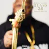 Glass 2.0 album lyrics, reviews, download