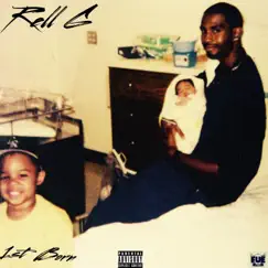 1st Born - EP by Rell G album reviews, ratings, credits