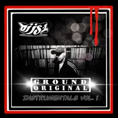 Ground Original Instrumentals Vol 1 by DJ JS-1 album reviews, ratings, credits