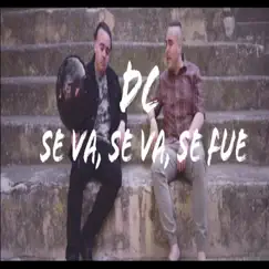 Se Va, Se Va, Se Fue - Single by Carlos D'Castro album reviews, ratings, credits