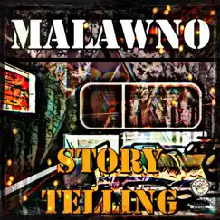 Story Telling - Single by Malawno album reviews, ratings, credits