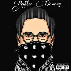 Robber Downey Song Lyrics