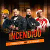 Incendiou (feat. MC K9 & Papatinho) - Single album lyrics, reviews, download