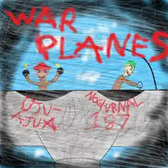 WAR PLANES (feat. Ujuajua) - Single by Nocturnal 187 album reviews, ratings, credits