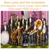 Sam Lanin and His Orchestra (Phil Napoleon, Tommy Dorsey, Glenn Miller) [Recorded 1929] [Encore 7] album lyrics, reviews, download