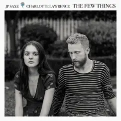 The Few Things (With Charlotte Lawrence) Song Lyrics