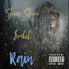 Rain (feat. Stevie Steeze) - Single by $imbuh album reviews, ratings, credits