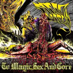 To Magic, Sex and Gore - Single by Acid Witch album reviews, ratings, credits