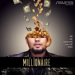 Millionaire - Single by A-Kay album reviews, ratings, credits